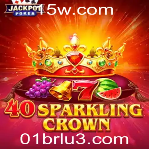 01brl | Explorando o Fascinante Mundo do Jogo 40SparklingCrown